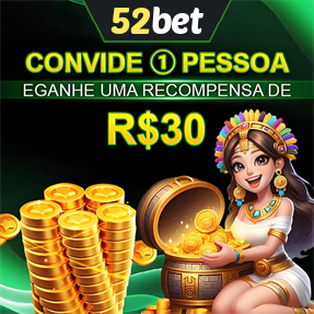 52bet Indique amigos para receber um bônus